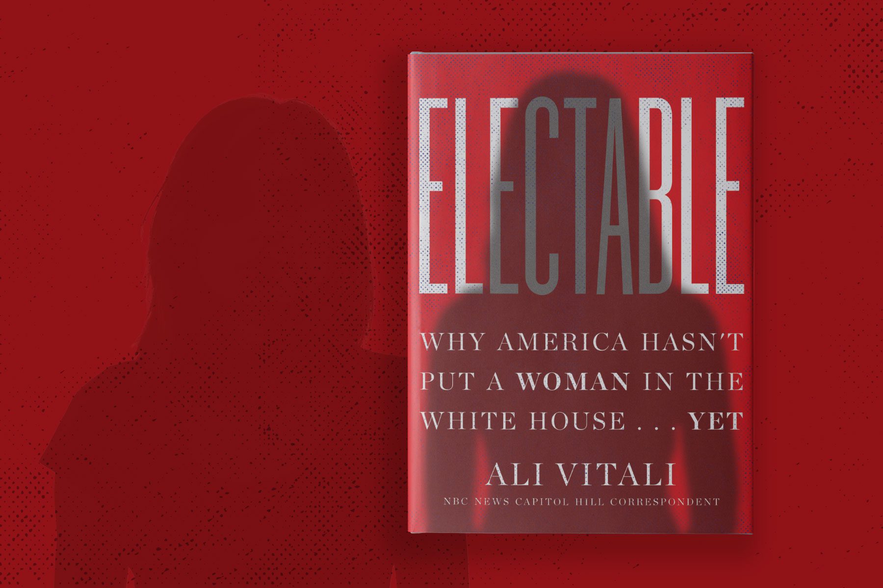 The cover of Ali Vitali's book: Electable.