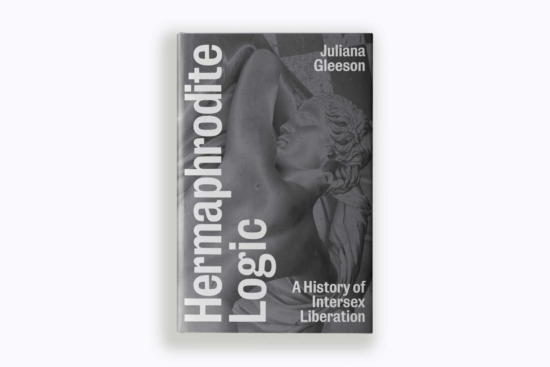 Cover of Hermaphrodite Logic by Juliana Gleeson